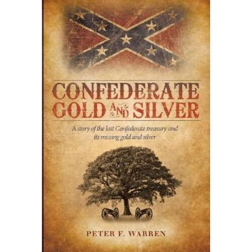Confederate Gold and Silver