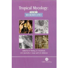 Tropical Mycology: Volume 2, Micromycetes