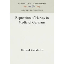 Repression of Heresy in Medieval Germany