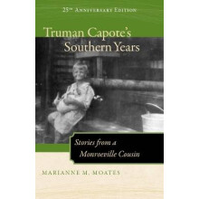 Truman Capote's Southern Years