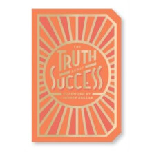 The Truth About Success Quote Gift Book by Abrams Noterie Paperback Bo