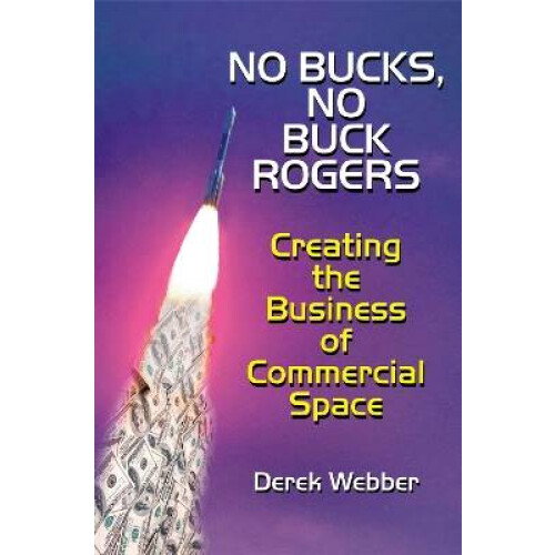 No Bucks, No Buck Rogers