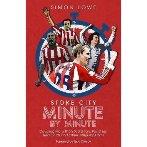 Stoke City Minute By Minute