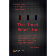 The Incel Rebellion