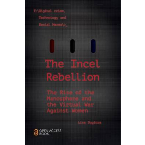 The Incel Rebellion