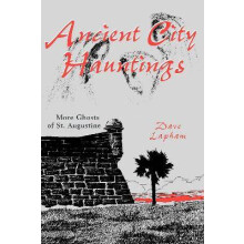 Ancient City Hauntings