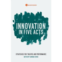 Innovation in Five Acts