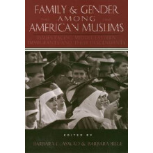Family and Gender Among American Muslims