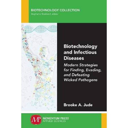 Biotechnology and Infectious Diseases