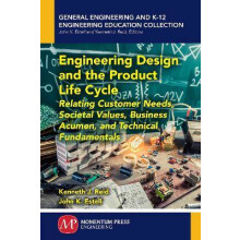 Engineering Design and the Product Life Cycle