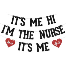 "It's Me Hi I'm the Nurse" Banner, Nursing Grad Decorations, Class of 2025, Black & Red Party Supplies