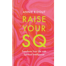 Raise Your SQ by Annie Ridout Hardcover Book