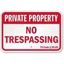 Letrero de Prohibido el Paso Código de Texas §30.05Metal8x12