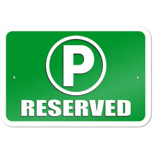 Bordje 'Gereserveerde parkeerplaats' 12x18 inch
