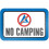 No Camping Sign Outdoor Warning 1 Piece 1