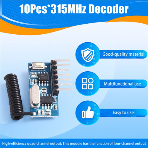 10pcs RF Receiver Module 315 MHz with 4CH Output and Learning Code Decoder for Remote Controls Encoding 1
