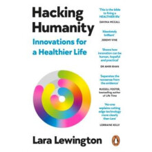 Hacking Humanity by Lara Lewington Paperback Book