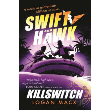 Swift and Hawk Killswitch by Logan Macx Paperback Book