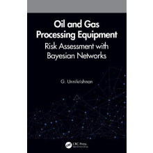 Oil and Gas Processing Equipment by Unnikrishnan G. Kuwait Oil Company