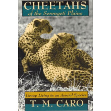Cheetahs of the Serengeti Plains by Tim Caro Hardcover Book