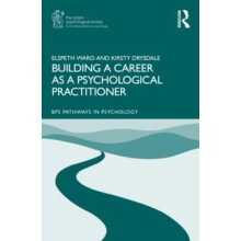 Building a Career as a Psychological Practitioner by Elspeth Ward Pape