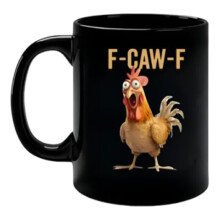 (Black) F-Caw-F Funny Chicken Coffee Mug, F-Caw-F Rooster Coffee Cup, Novelty Ceramic Mug Gag Gift For Men Women