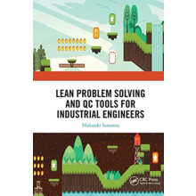 Lean Problem Solving and QC Tools for Industrial Engineers by Samanta