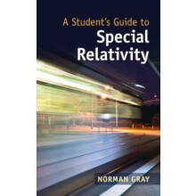 A Students Guide to Special Relativity by Norman Gray Hardcover Book