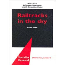 Railtracks in the Sky by Peter Reed Paperback Book