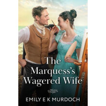 Marquesss Wagered Wife by Emily E K Murdoch Paperback Book