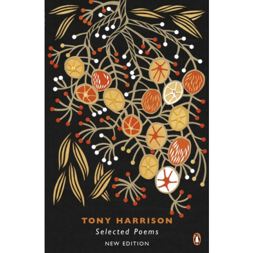 Selected Poems by Tony Harrison Paperback Book