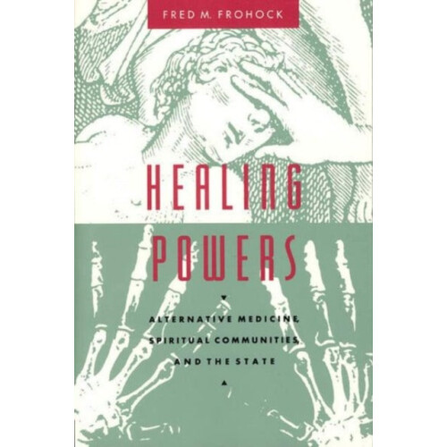 Healing Powers by Fred M. Frohock Hardcover Book
