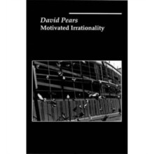 Motivated Irrationality by David Pears Hardcover Book