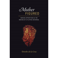 Mother Figured by Deirdre de la Cruz Hardcover Book
