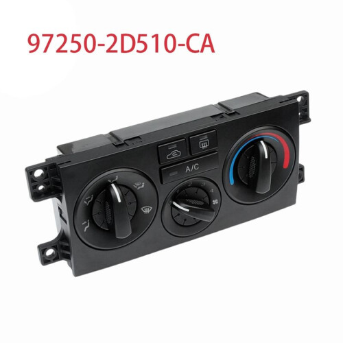 Car A/C Heater Climate Control Unit 97250-2D510-CA for   2003-2006 Heater Controller Temperature Module 2