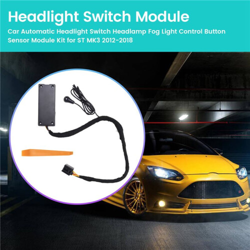 Car Automatic Headlight  Headlamp Fog Light Control Button Sensor Module Kit for  Focus ST MK3 2012-2018 1