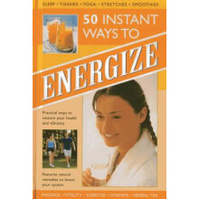 50 Instant Ways to Energize by Tracey Kelly Hardcover Book