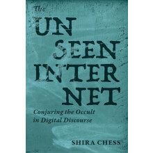 Unseen Internet by Shira Chess Paperback Book