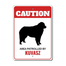 Aluminum Caution Sign Kuvasz Dog Breed 8 x 12 Inch