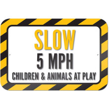 Slow 5 MPH Children and Animals at Play Sign