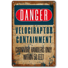 Vintage Velociraptor Containment Sign Aluminum 16x12 in