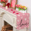 Valentine's Day table runner burlap 13x83 in pink 6