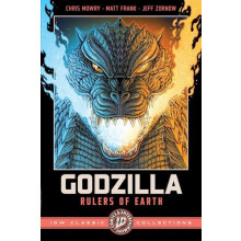 Godzilla Rulers of EarthIDW Classic Collections by Chris Mowry Paperba