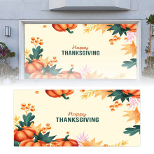 Thanksgiving garage door banner 7x16 ft and 6x13 ft