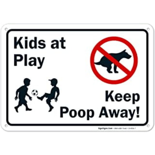 Dog Warning Sign Keep Off Grass No Pooping or Peeing 12x18