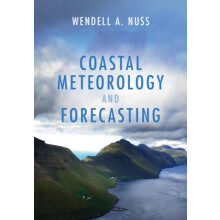 Coastal Meteorology and Forecasting by Wendell A. Naval Postgraduate S