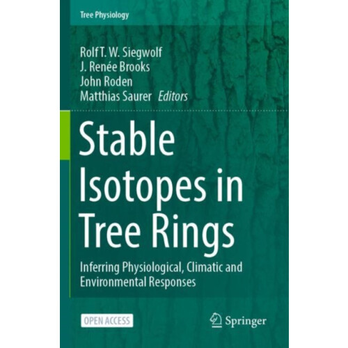 Stable Isotopes in Tree Rings Paperback Book