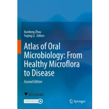 Atlas of Oral Microbiology From Healthy Microflora to Disease Hardcove