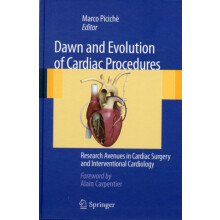 Dawn and Evolution of Cardiac Procedures Hardcover Book