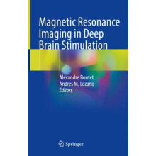 Magnetic Resonance Imaging in Deep Brain Stimulation Hardcover Book